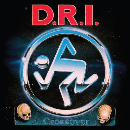 D.R.I. - Crossover: Millenium Edition LP (Restored, Remastered)