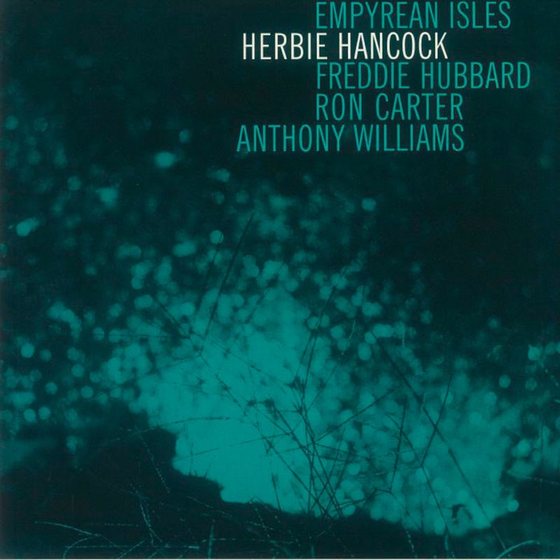 Herbie Hancock - Empyrean Isles LP (180g, Ultra Clear Vinyl, Limited to 500)