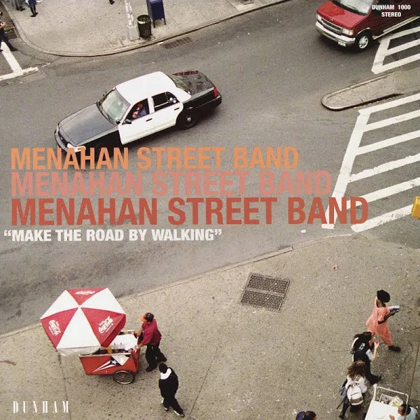 Menahan Street Band - Make The Road By Walking LP