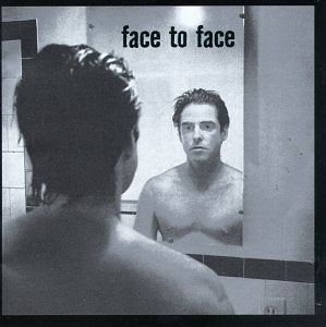 Face To Face - Face To Face LP (25th Anniversary, Remastered, Bonus Tracks)