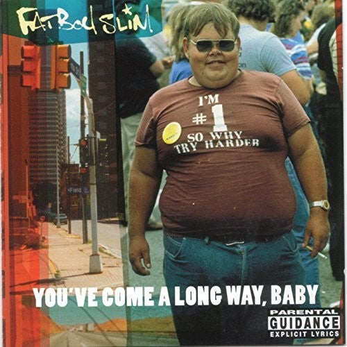 Fatboy Slim – You've Come A Long Way, Baby 2LP (20th Anniversary Deluxe Edition, 180g, Booklet, Art Print,  Gatefold)
