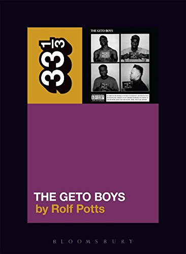 33 1/3 Book - The Geto Boys - The Geto Boys