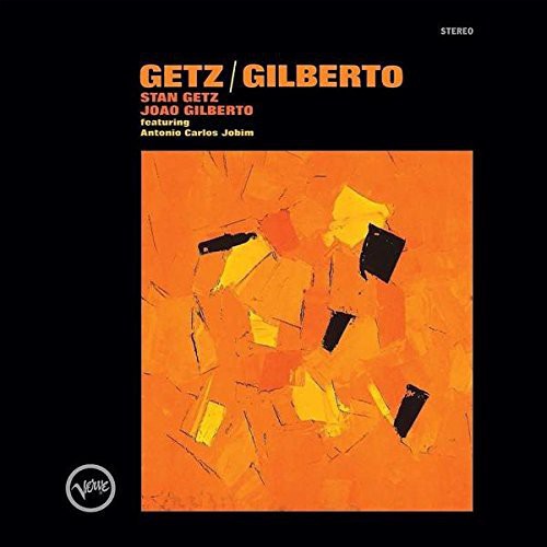 Stan Getz & Joao Gilberto Featuring Antonio Carlos Jobim – Getz / Gilberto LP