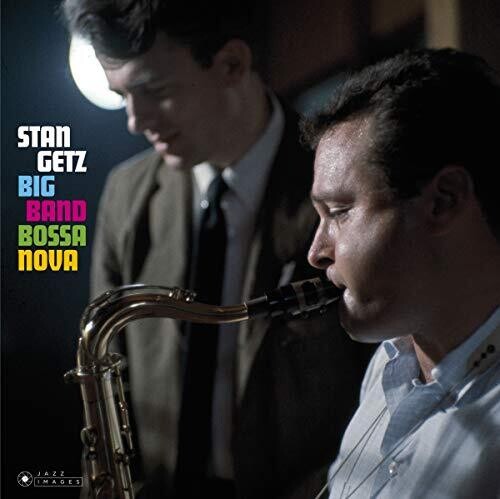 Stan Getz – Big Band Bossa Nova (180g, Gatefold)