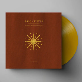 Bright Eyes – Letting Off The Happiness: A Companion LP (Gold Vinyl, Download)