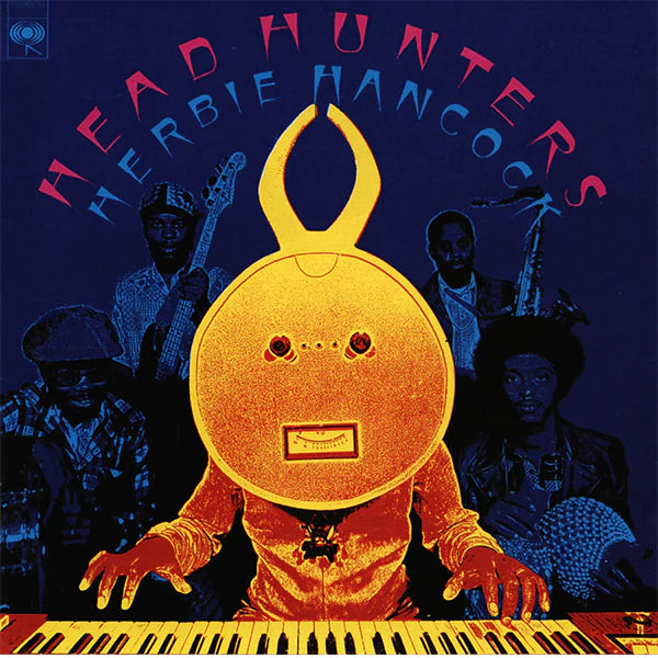 Herbie Hancock - Head Hunters LP (Analogue Productions, 33rpm, 180g, Remastered by Ryan Smith)