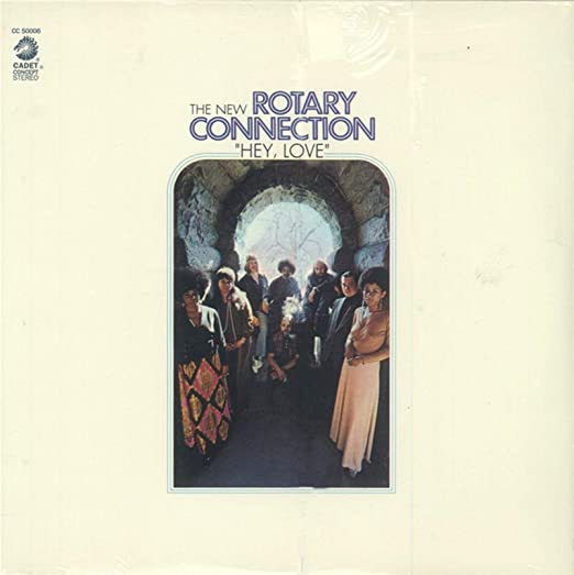 The Rotary Connection - Hey, Love LP
