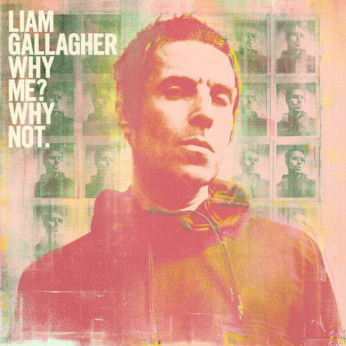 Liam Gallagher - Why Me? Why Not LP (Gatefold)