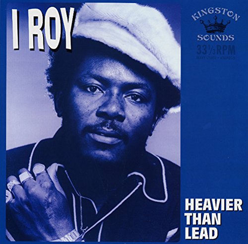 I-Roy - Heavier Than Lead LP (180g)