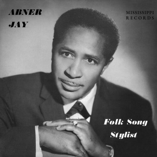 Abner Jay – Folk Song Stylist LP