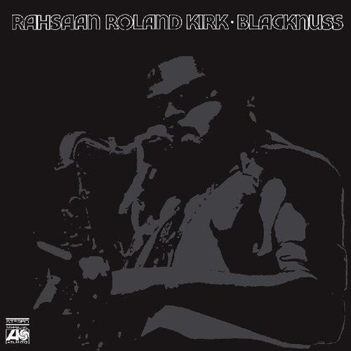 Rahsaan Roland Kirk – Blacknuss LP