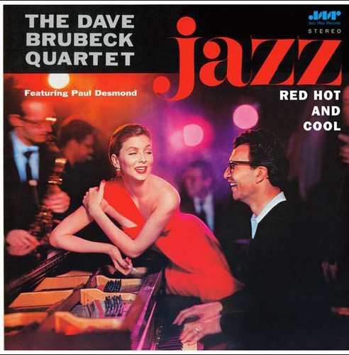The Dave Brubeck Quartet – Jazz: Red Hot And Cool LP (180g)