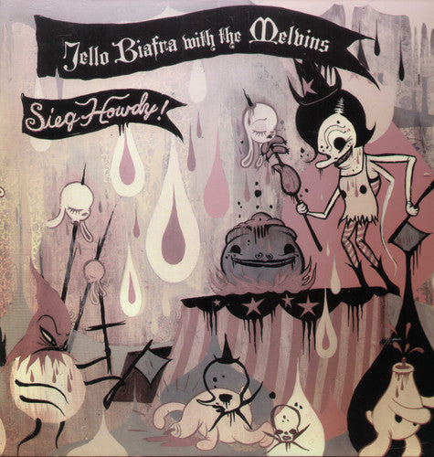 Jello Biafra - Sieg Howdy LP (Download)
