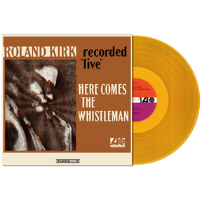 Roland Kirk – Here Comes The Whistleman LP (Mono. Orange vinyl)
