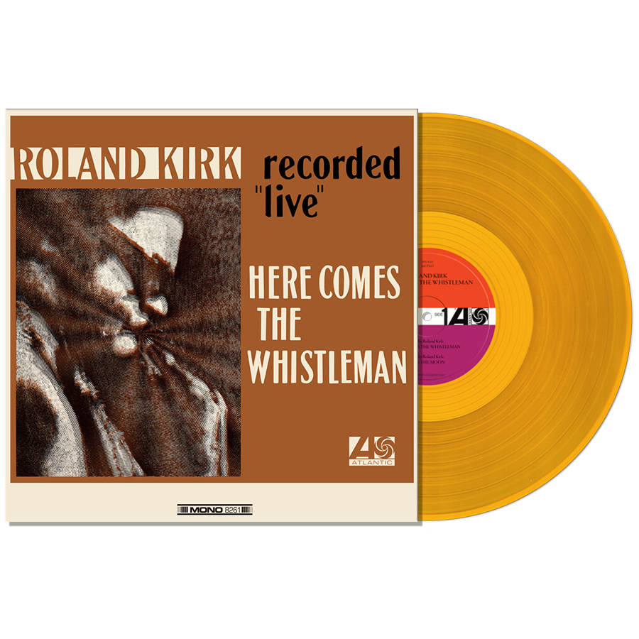 Roland Kirk – Here Comes The Whistleman LP (Mono. Orange vinyl)