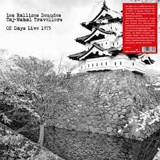 Les Rallizes Denudes & The Taj-Mahal Travellers - OZ Days Live 1973 LP