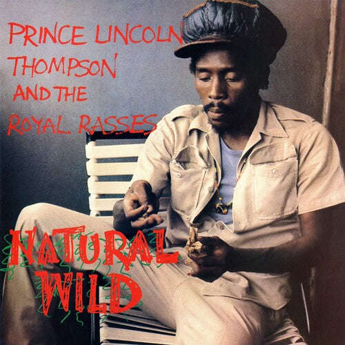 Prince Lincoln Thompson And The Royal Rasses – Natural Wild LP