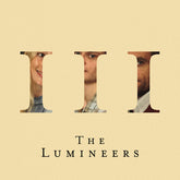 The Lumineers - III 2LP (Gatefold, 180g, Download)