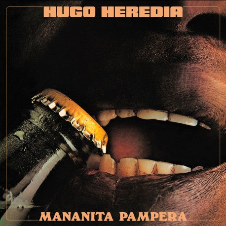 Hugo Heredia - Mananita Pampera LP