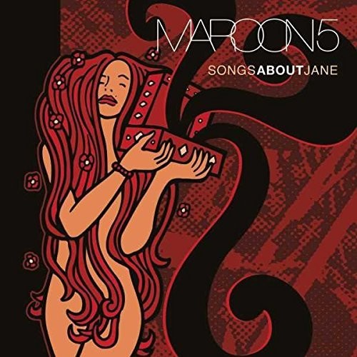 Maroon 5 - Songs About Jane LP (180g, Limited Edition)