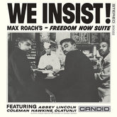 Max Roach - We Insist! Max Roach's Freedom Now Suite LP (Remastered, 180g)