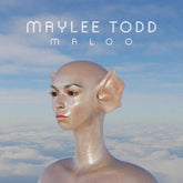 Maylee Todd - Maloo LP (Clear Vinyl)