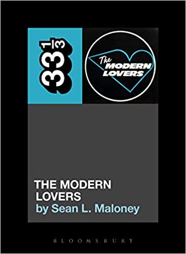 33 1/3 Book - The Modern Lovers - The Modern Lovers