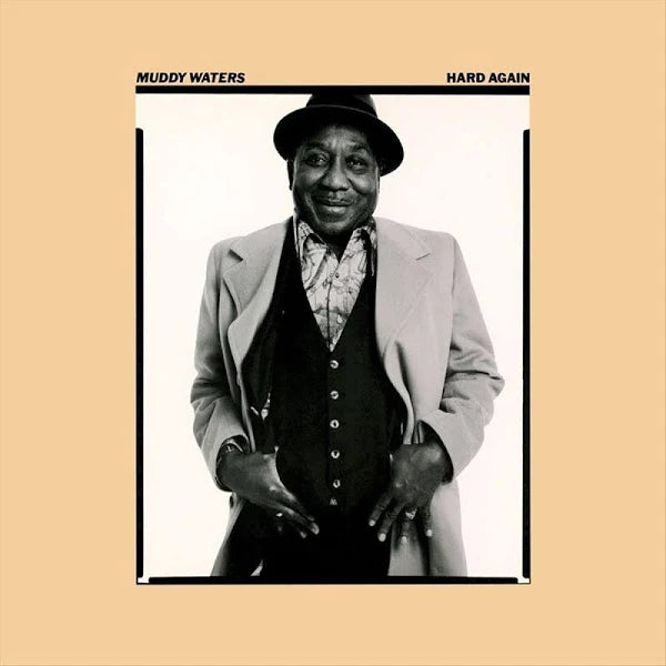 Muddy Waters – Hard Again (Music On Vinyl, 180g, Audiophile)