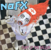 NOFX - Pump Up The Valum LP