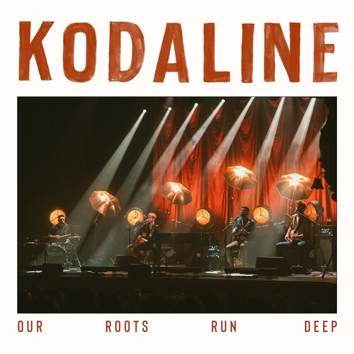 Kodaline - Our Roots Run Deep 2LP (Indie Exclusive Ruby Vinyl, Gatefold, Limited to 1500)