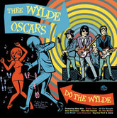 Thee Wylde Oscars – Do The Wylde LP