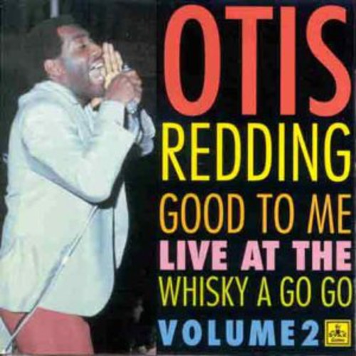 Otis Redding – Good To Me: Live At The Whisky A Go Go Vol. 2 LP