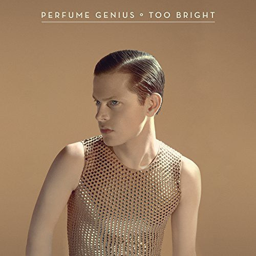 Perfume Genius – Too Bright LP