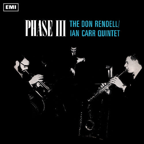 The Don Rendell / Ian Carr Quintet – Phase III LP (180g, Audiophile)