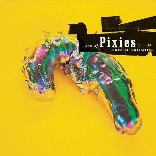 Pixies -  Wave of Mutilation: The Best of Pixies 2LP (Gatefold)