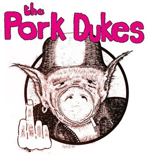 The Pork Dukes - Pink Pork LP (Pink Vinyl)