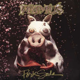 Primus – Pork Soda 2LP (Gatefold)