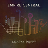 Snarky Puppy – Empire Central 3LP (Tri-Fold)