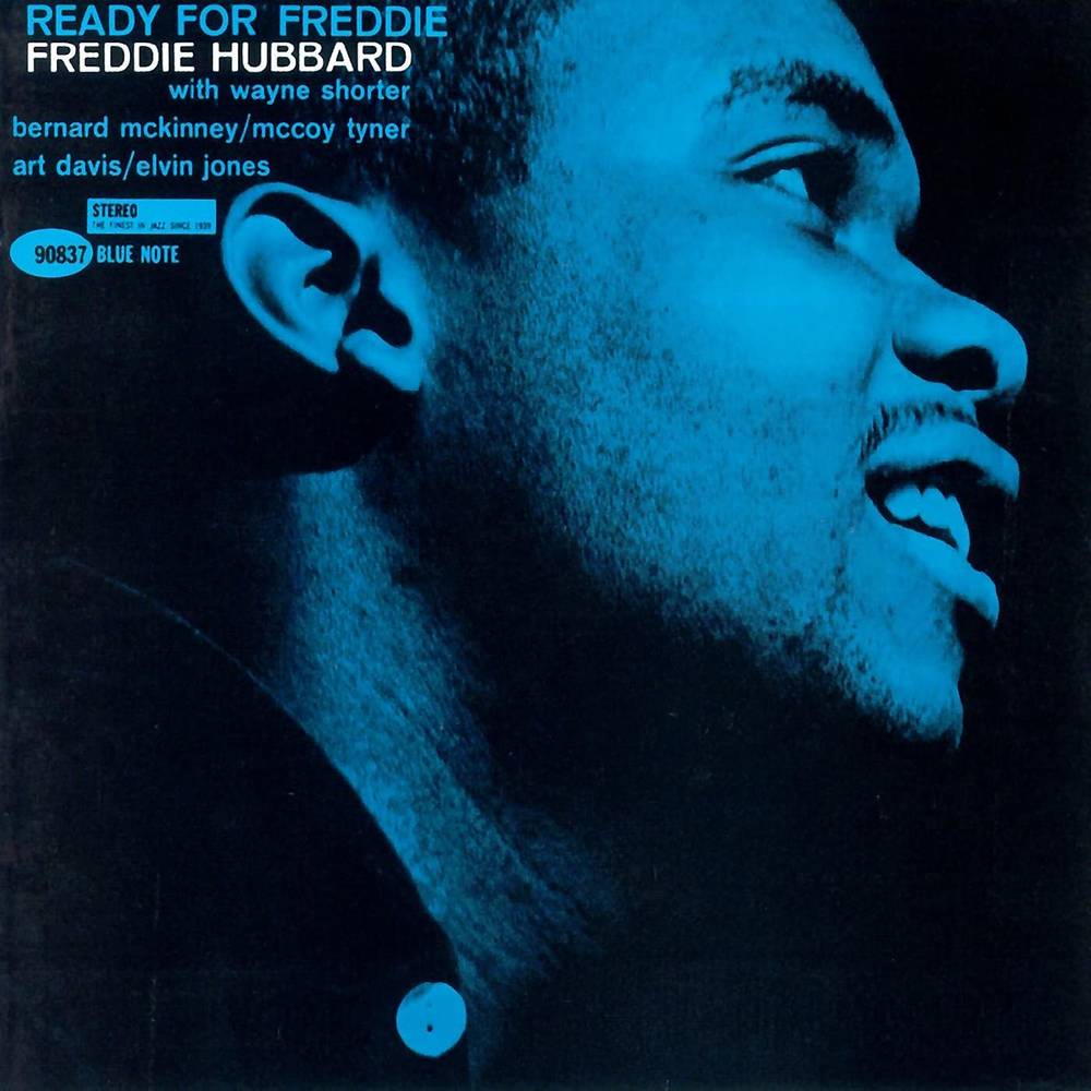 Freddie Hubbard - Ready For Freddie LP (Blue Note Classic Vinyl Series, Remastered by Kevin Gray, 180g, Audiophile)