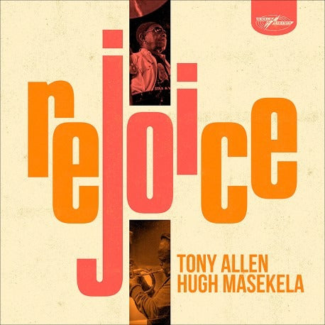 Tony Allen & Hugh Masekela - Rejoice LP (180g, OBI Strip)