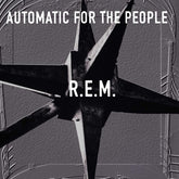 R.E.M. - Automatic For The People LP (25th Anniversary, 180g)