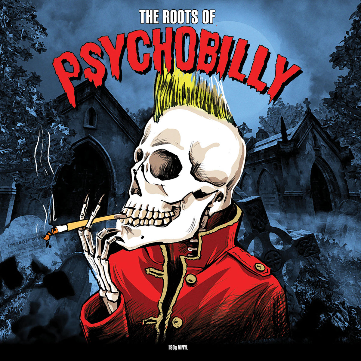 V/A - The Roots Of Psychobilly LP