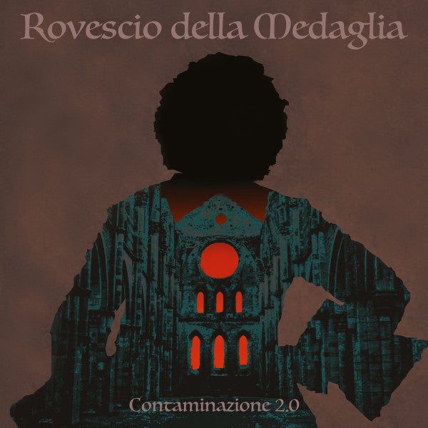 Il Rovescio Della Medaglia – Contaminazione 2.0 LP