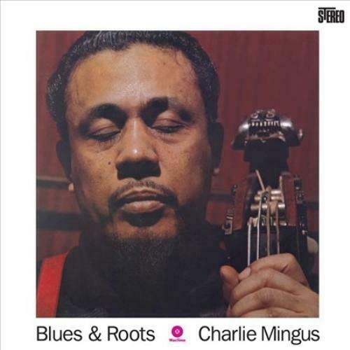 Charles Mingus - Blues & Roots LP (180g)