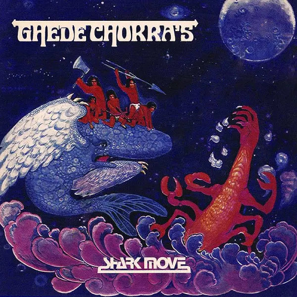 Shark Move – Ghede Chokra's LP (Blue & White Splatter Vinyl, Gatefold)