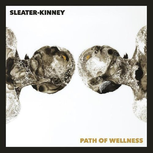 Sleater-Kinney - Path Of Wellness LP (150g, White Vinyl, Gatefold)