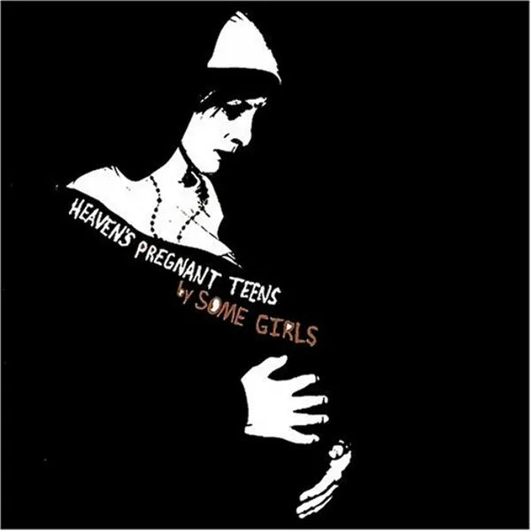 Some Girls – Heaven's Pregnant Teens LP (Colored Vinyl)