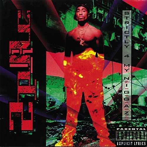 2Pac - Strictly 4 My N.I.G.G.A.Z. 2LP (25th Anniversary Edition)
