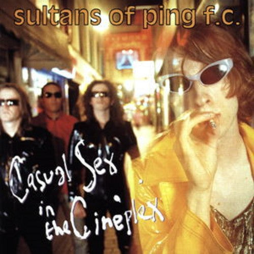 Sultans of Ping F.C. - Casual Sex In The Cineplex CD (Expanded, Import)