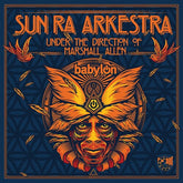 Sun Ra Arkestra -Live At The Babylon 2LP (Limited Audiophile Signature Edition)